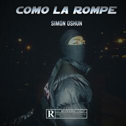 Como la rompe