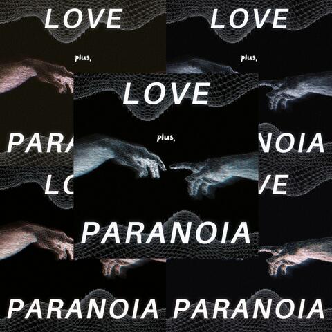 Love Paranoia
