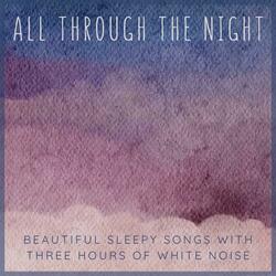 Three Hours of White Noise