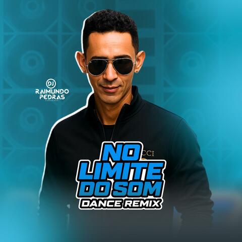 No Limite Do Som (Dance Remix)