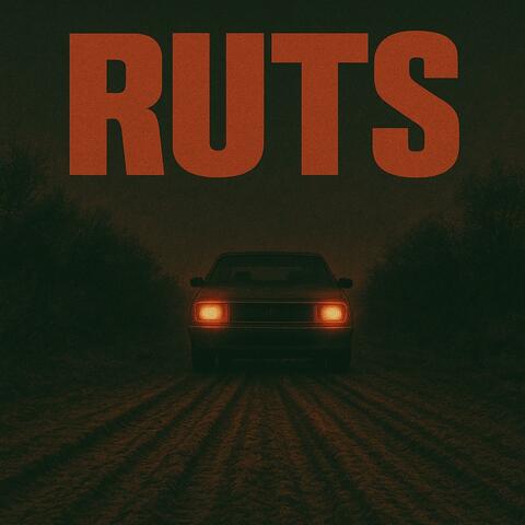 RUTS