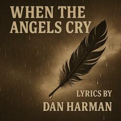 When the Angels Cry