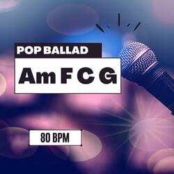 Base Pop Ballad Am 80bpm