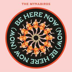 Be Here Now (feat. The McCrary Sisters)