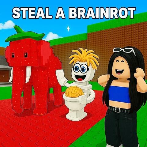 Steal A Brainrot Song (Roblox)