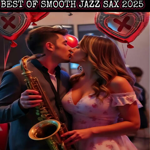 Best of Smooth Jazz Sax 2025