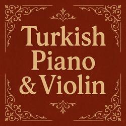 Eastern Sonata Musicstool (Turkish Piano & Violin) (Radio Edit)