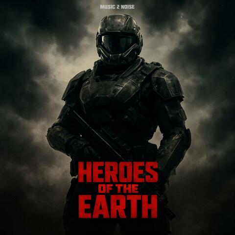 Heroes Of The Earth