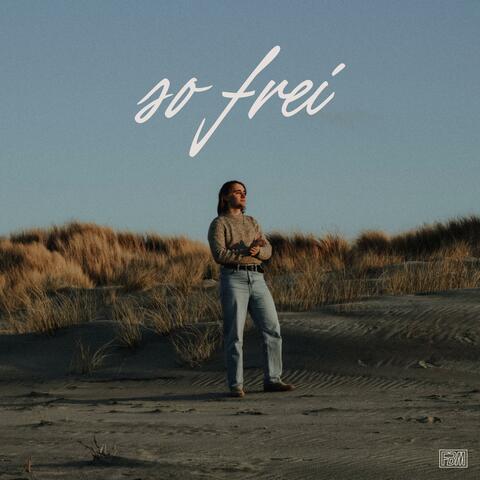 So frei (Leise Version)