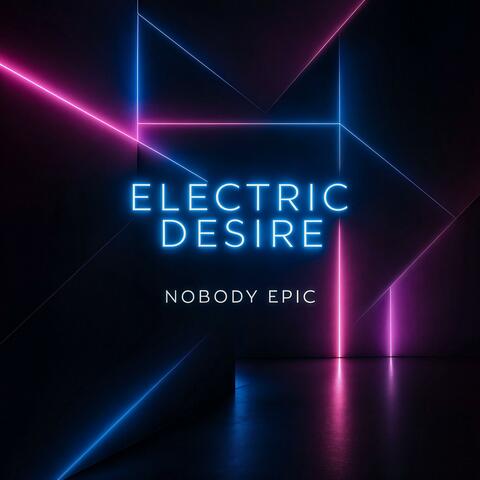 Electric Desire