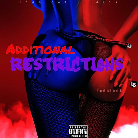 Additional Restictions