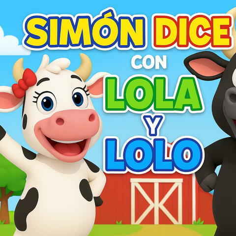 La vaca lola Simon Dice