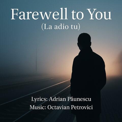 Farewell to You