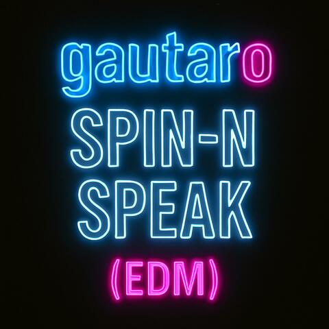 Spin-n-Speak