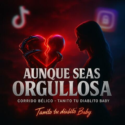 Aunque Seas Orgullosa