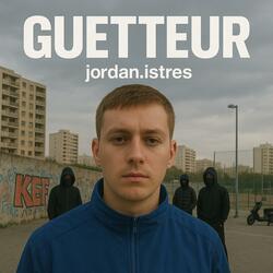 Le guetteur