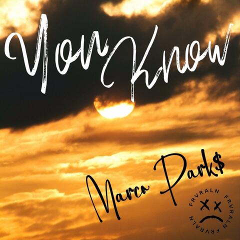 You Know