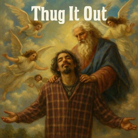 Thug It Out