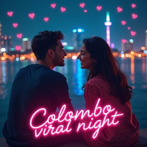 Colombo Viral Night