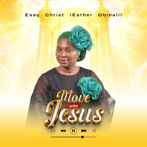 Move with Jesus