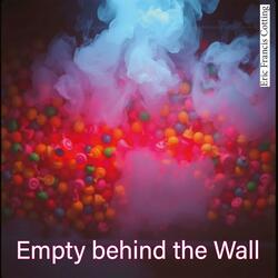 Empty behind the Wall (Acid Techno Mix)