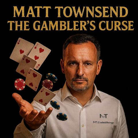 The Gamblers Curse