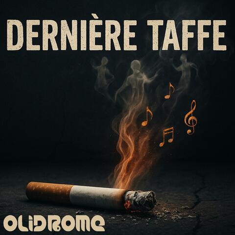 Dernière taffe