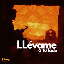 LLévame a tu lado de tu mano (New song 2025)