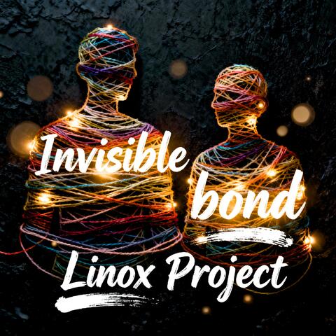 Invisible Bond