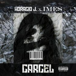 Carcel, (feat. Horacio de Jesus)