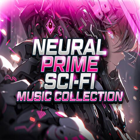 Neural Prime (Sci-Fi Music Collection)
