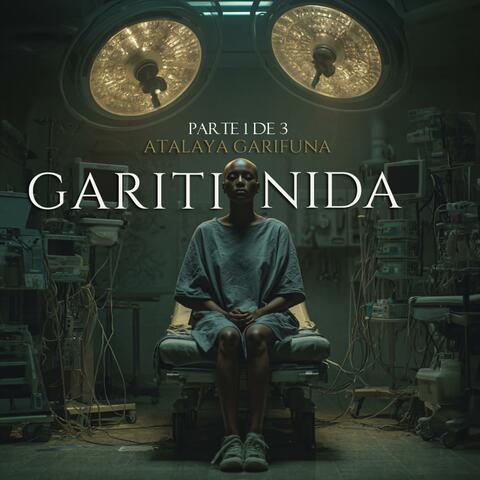 Gariti Nida Parte 1 De 3
