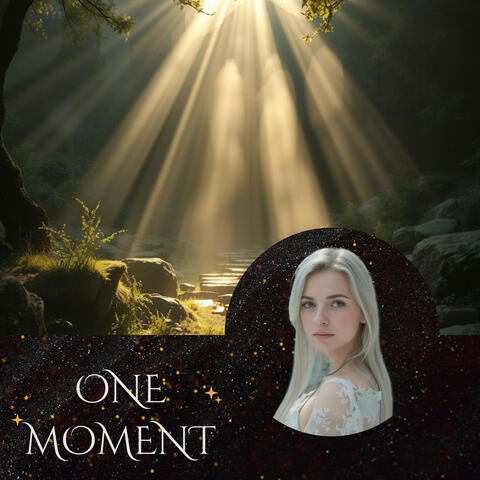 One Moment