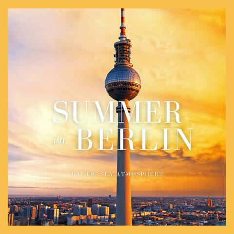 Summer in Berlin