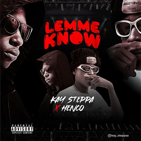 Let me know (feat. Hencho)