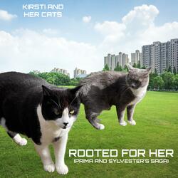 Rooted for Her (Prima & Sylvester's Saga)