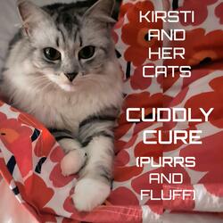 Cuddly Cure (Purrs and Fluff)