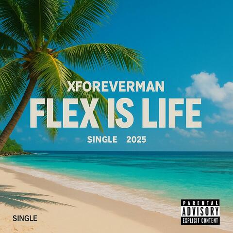 Flex is Life