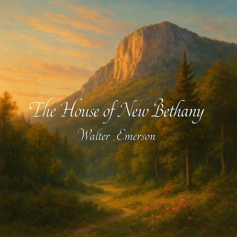 The House of New Bethany