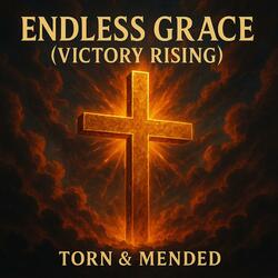 Endless Grace (Victory Rising)