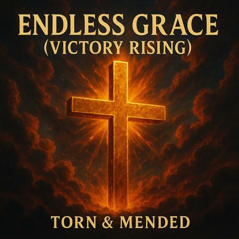 Endless Grace (Victory Rising)