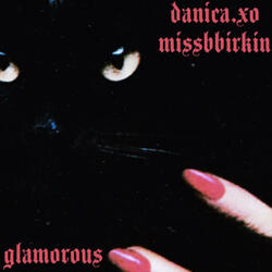 GLAMOROUS (feat. Missbbirkin)
