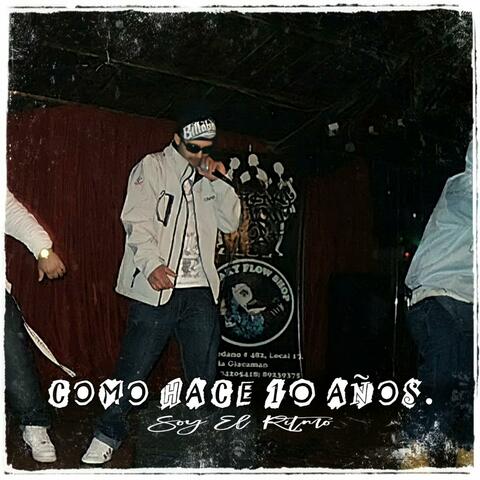 Como Hace 10 Años. "Soy El Ritmo". (feat. Aaron CS)