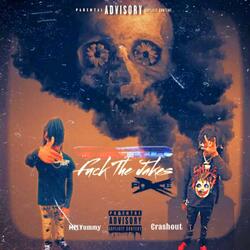Fuck the jakes (feat. Crashout)