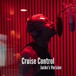 Cruise Control (Jacko's Version)
