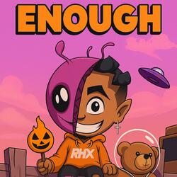 ENOUGH (feat. OAK43)