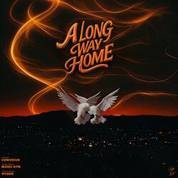 A Long Way Home