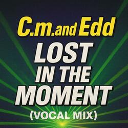 Lost In The Moment (Vocal Mix)