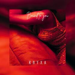 Bound To You