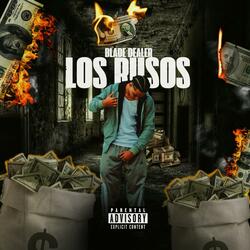 Los Rusos (feat. Blade Dealer)